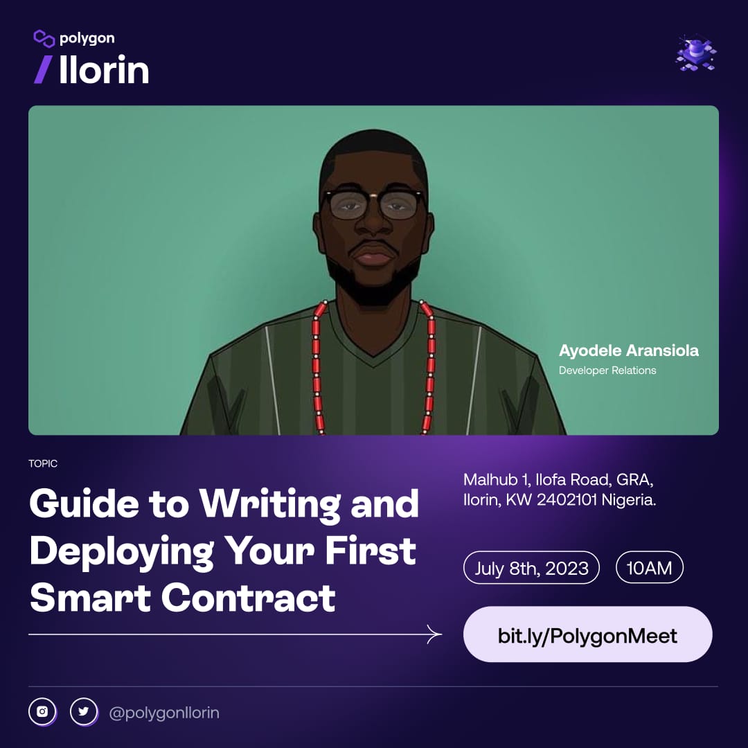 Guide to Writing and Deploying your First Smart Contract – Polygon Guild Ilorin Talk